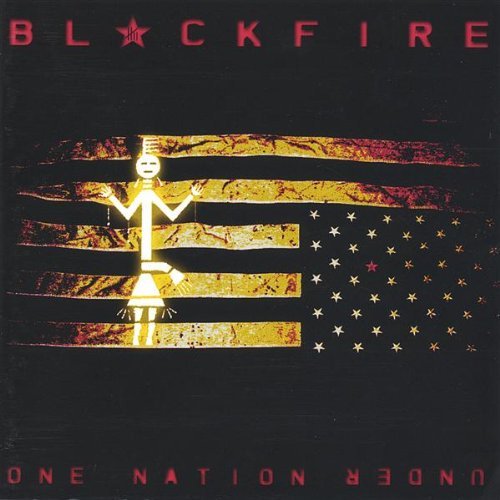 Blackfire/One Nation Under